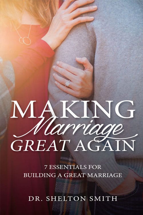 Making Marriage Great Again by Shelton Smith